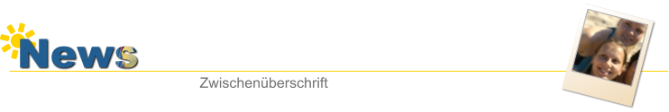 News Zwischenberschrift